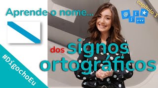 DígochoEu Aprende o nome dos principais signos ortográficos [upl. by Rip]