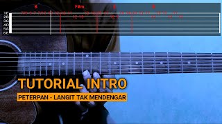 TUTORIAL INTRO PETERPAN  LANGIT TAK MENDENGAR [upl. by Karleen]