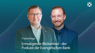 „Ermutigende Blickwinkel“ – der Podcast zur nachhaltigen Transformation  Ermutigende Blickwinkel [upl. by Lucias]