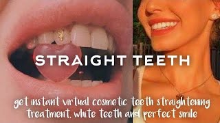 STRAIGHT TEETH ✦ Virtual Cosmetic Teeth Straightening Treatment White Teeth amp Perfect Smile [upl. by Deane]