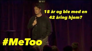 Min egen MeToosak  Standup  Espen Abrahamsen [upl. by Hawker]