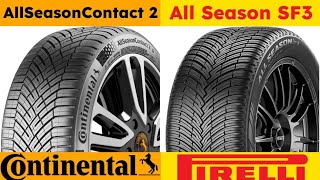 Continental AllSeasonContact 2 vs Pirelli Cinturato All Season SF3 [upl. by Blockus]