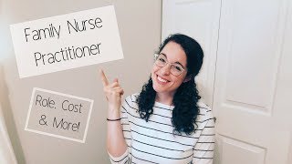 FAMILY NURSE PRACTITIONER  Everything You Need to Know About Being a FNP [upl. by Yevre]