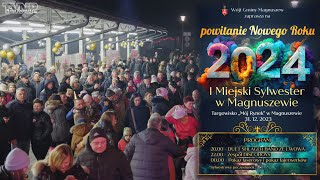 I Miejski Sylwester w Magnuszewie TVNP 20240103 [upl. by Uke]