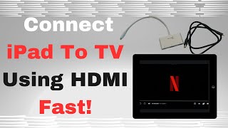 Fastest Way To Connect iPad To TV Using HDMI [upl. by Lesiram]