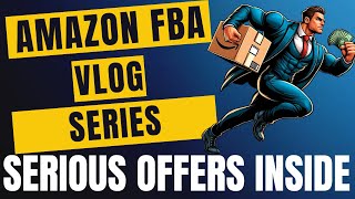 Amazon FBA Seller VLOG  Amazing Offers Inside [upl. by Sarah]