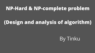 NPHard and NPcomplete  design and analysis of algorithm  study stunter [upl. by Ellett]