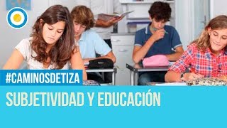 Subjetividad y educación  Caminos de tiza 1 de 2 [upl. by Borroff]