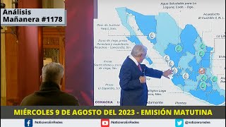 Edición Matutina Miércoles 9 de Agosto del 2023 [upl. by Anidal702]