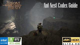 Throne and Liberty  How to complete the Ant Nest Codex  4k 60 FPS  HDR  No commentary [upl. by Affer]