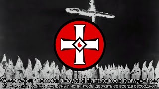 quotStand up and be countedquot  unofficial KKK anthem EDUCATIONAL ONLY Русские субтитры [upl. by Palmore669]