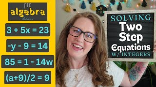 How to Solve Two Step Equations with Integers [upl. by Akena266]