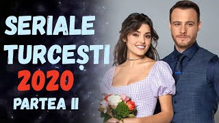 CELE MAI BUNE SERIALE TURCESTI 2020 PARTEA II [upl. by Llezo]