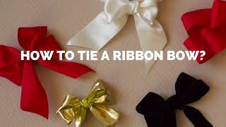 How to make a ribbon bow How to tie a bow with four loops [upl. by Ydoow916]