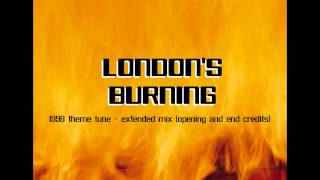 Londons Burning  98 HD Extended Theme Opening amp End Titles [upl. by Stacee]