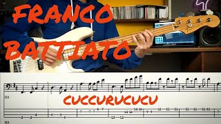 Franco Battiato  Cuccurucucu  Bass Line Cover Play Along Tab [upl. by Chu]