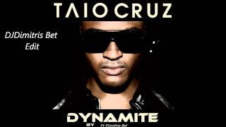 Taio Cruz  Dynamite Extended Mix [upl. by Ahsinek]