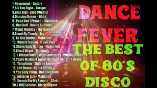 Dance Fever  The Best of 80s Disco  Back to The 80s [upl. by Trella]