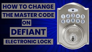 How to Change the Master Code on Defiant Lock [upl. by Hughie]