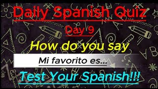 Daily Spanish Quiz Day 9 [upl. by Yendahc]