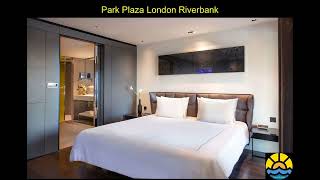 Park Plaza London Riverbank  London [upl. by Eilahs62]