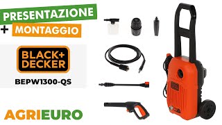 Presentazione e montaggio della Black amp Decker BEPW1300QS  Idropulitrice elettrica ad acqua fredda [upl. by Yliah]