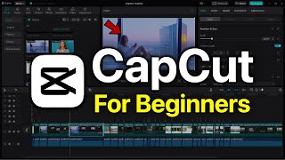 CapCut Video Editing Tutorial – Full Course for Beginners [upl. by Esmond]