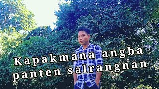 Kapakmana angba panten salrangnan full video  prod  sengra  beat 👇👇 [upl. by Ellenet]