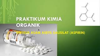 Sintesis Aspirin [upl. by Arhas]