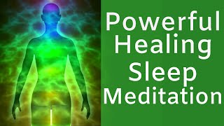 HEAL while you SLEEP  Powerful Sleep Meditation for Rapid Healing [upl. by Haididej938]