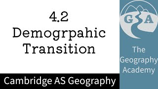 42 Cambridge AS Geography  Demogrpahic Transition [upl. by Ocram]