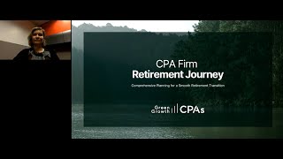 CPA Firm Retirement Journey Webinar  CoHosted with Accounting Today [upl. by Anisor]