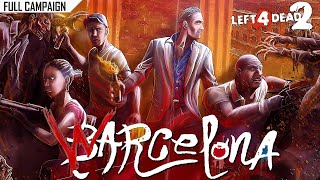 Left 4 Dead 2  Warcelona  Full PC Gameplay Walkthrough [upl. by Brenk]