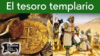 El tesoro templario  Relatos del lado oscuro [upl. by Zosi]