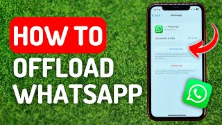 How to Offload Whatsapp on iPhone [upl. by Lasko]