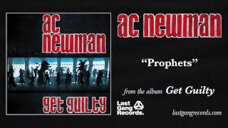 AC Newman  Prophets [upl. by Mignonne607]