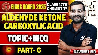 Aldehyde Ketone Carboxylic Acid Part6  Topic  MCQs  Class 12th Chemistry Bihar Board [upl. by Annhej]