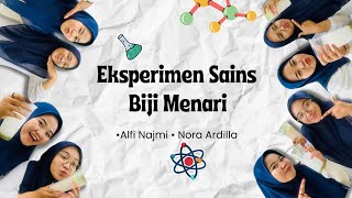 Eksperimen Sains  Biji Menari [upl. by Dowling]