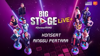 Big Stage 2022 Live  Minggu 1 [upl. by Ortrud758]