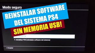 SOLUCION COMO REINSTALAR EL SOFTWARE DEL SISTEMA PS4 SIN USAR UNA MEMORIA USB Tutorial Facil [upl. by Eniledgam]