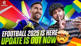 eFootball 2025 IS HERE 🔥 UPDATE IS OUT NOW 🤯 efootball playgalaxy [upl. by Giesecke976]