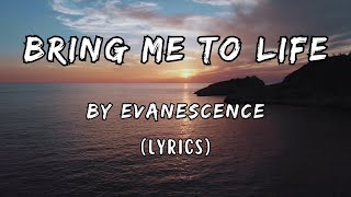 Bring Me To Life lyrics  Evanescence [upl. by Ennazzus715]