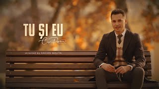 Cipri Popescu  Tu și eu 💍 🍂 videoclip oficial [upl. by Northrop639]