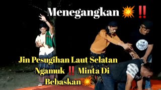 💥 MENEGANGKAN ‼️ JIN PESUGIHAN NG4MUK ‼️ [upl. by Falk]