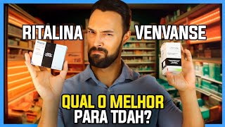 Ritalina x Venvanse x Concerta  Qual o melhor [upl. by Maighdlin]