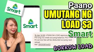 PAANO UMUTANG NG LOAD SA SMART  BORROW LOAD ON SMART  Riencyll Cabile [upl. by Euqinitram171]