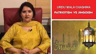 Urdu Wala Chashma Episode 32 Patriotism Vs Jingoism [upl. by Yelkcub]