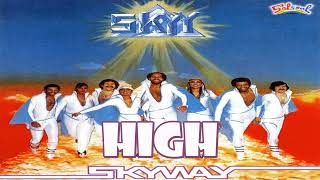 Skyy  High [upl. by Rurik954]