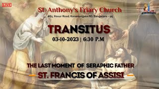 03rd October  quotTransitusquot Final Moments  Live  St Anthonys Friary Church  Bangalore [upl. by Dareece]