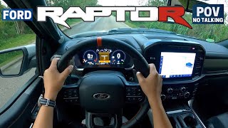 2023 Ford F150 Raptor R Supercharged V8 POV Drive [upl. by Ladnyk739]